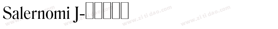 Salernomi J字体转换